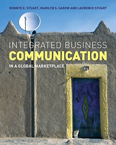 Integrated Business Communication: In a Global Marketplace