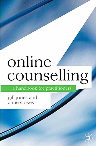 Online Counselling: A Handbook for Practitioners