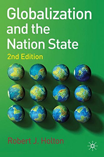 Globalization and the Nation State: 2nd Edition