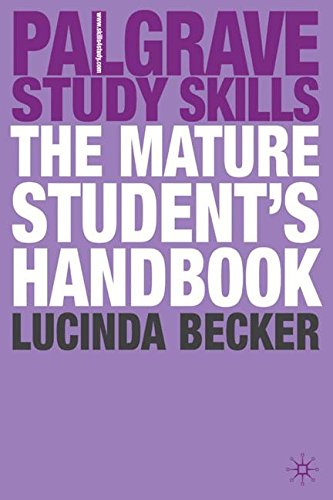 The Mature Student's Handbook
