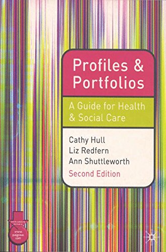 Profiles and Portfolios: A Guide for Health and Social Care