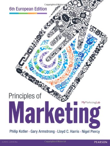 Principles of Marketing European Edition