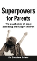 Superpowers for Parents
