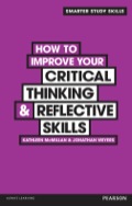 How to Improve your Critical Thinking & Reflective Skills