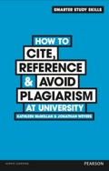 How to Cite, Reference & Avoid Plagiarism at University