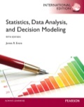 Statistics, Data Analysis, and Decision Modeling: International Edition