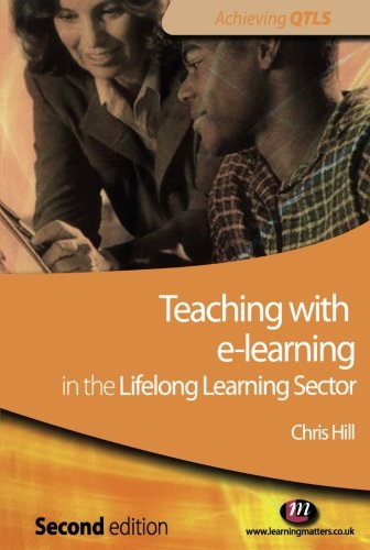 Teaching with e-learning in the Lifelong Learning Sector