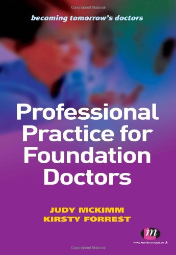 Professional Practice for Foundation Doctors