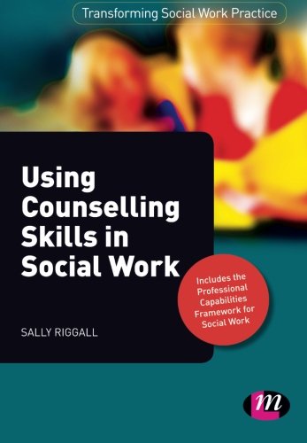 Using Counselling Skills in Social Work