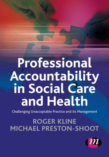 Professional Accountability in Social Care and Health