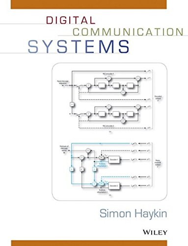 Digital Communication Systems: First Edition