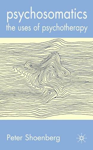 Psychosomatics: The Uses of Psychotherapy