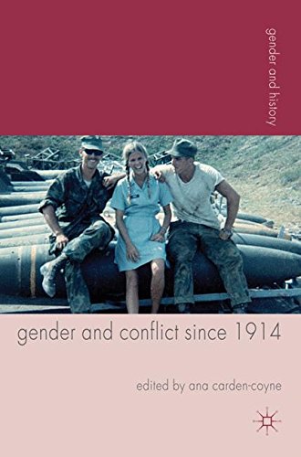 Gender and Conflict since 1914: Historical and Interdisciplinary Perspectives