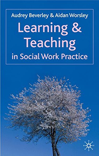 Learning and Teaching in Social Work Practice