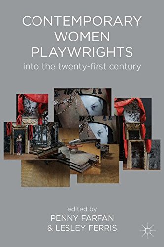 Contemporary Women Playwrights: Into the 21st Century