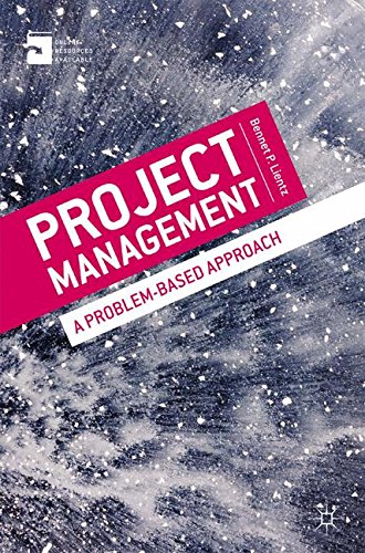 Project Management: A Problem-Based Approach