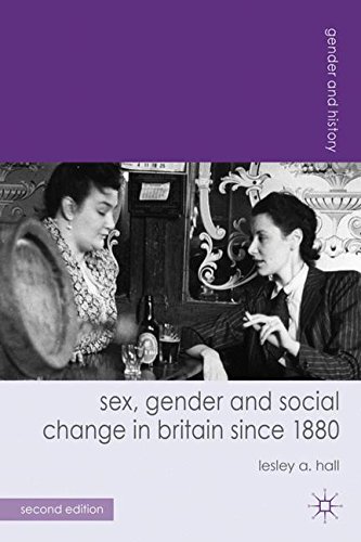 Sex, Gender and Social Change in Britain since 1880