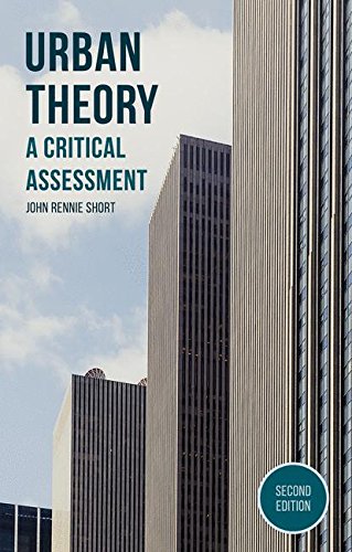 Urban Theory: A Critical Assessment