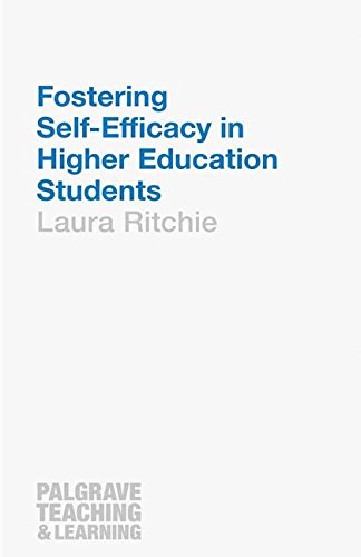 Fostering Self-Efficacy in Higher Education Students