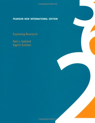 Exploring Research: Pearson New International Edition