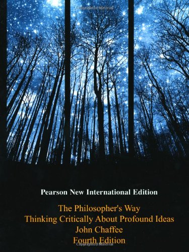 Philosopher's Way, The: Pearson New International Edition