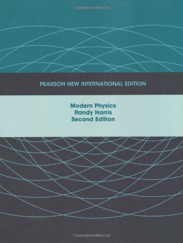 Modern Physics: Pearson New International Edition