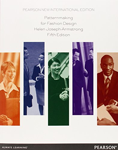 Patternmaking For Fashion Design Pearson New International Edition Patternmaking For Fashion Design Pearson New International Edition
