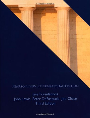 Java Foundations: Pearson New International Edition