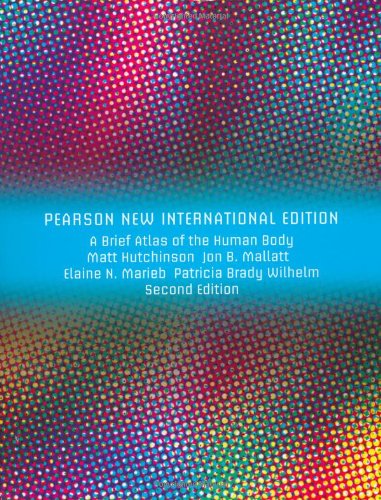 Brief Atlas of the Human Body, A (ValuePack Only): Pearson New International Edition