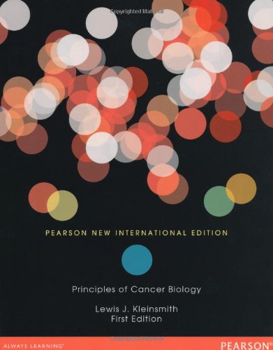 Principles of Cancer Biology: Pearson New International Edition