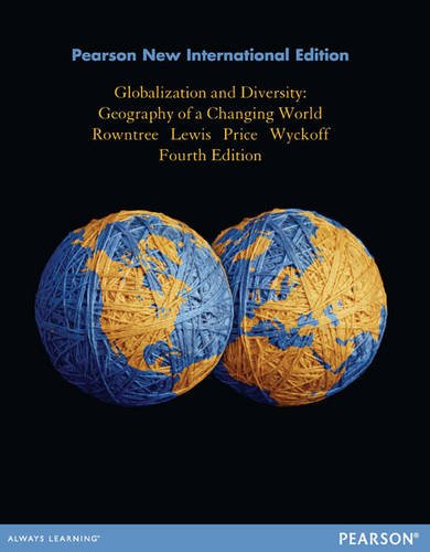Globalization and Diversity: Pearson New International Edition