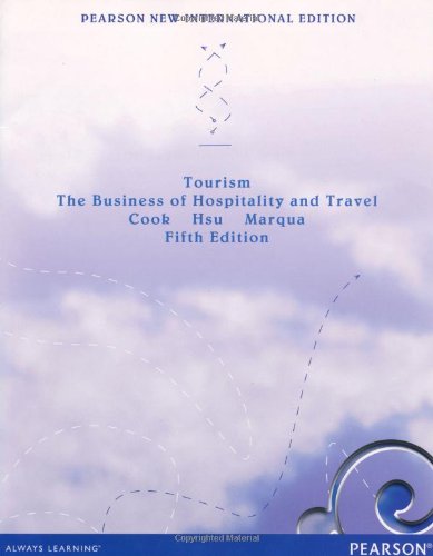 Tourism: Pearson New International Edition