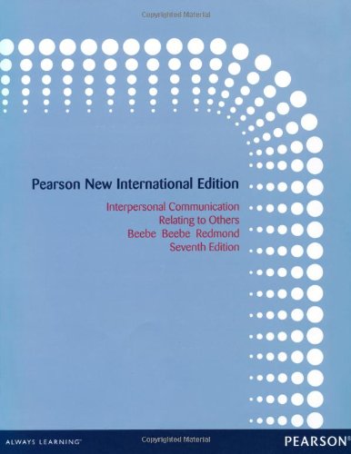 Interpersonal Communication: Pearson New International Edition