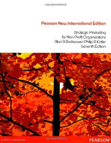 Strategic Marketing for non-profit Organisations:Pearson New International Edition