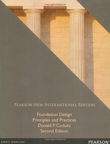 Foundation Design: Pearson New International Edition