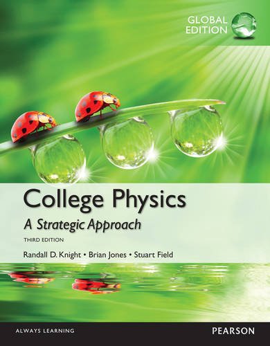 College Physics: A Strategic Approach Technology, Global Edition