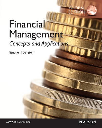 Financial Management: Concepts and Applications, Global Edition