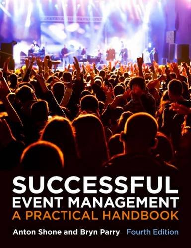 Successful Event Management, A Practical Handbook, (with CourseMate and eBook Access Card) 4e