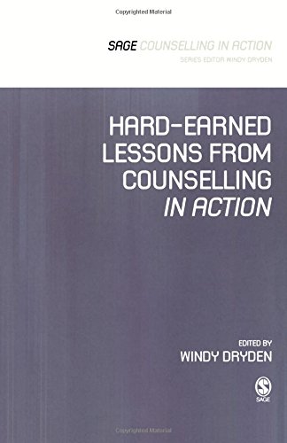 Hard-Earned Lessons from Counselling in Action