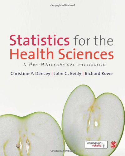 Statistics for the Health Sciences: A Non-Mathematical Introduction