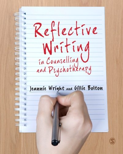 Reflective Writing in Counselling and Psychotherapy