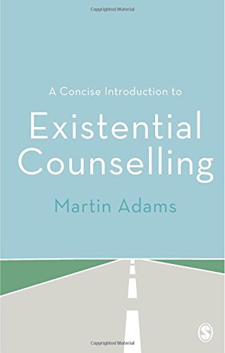 A Concise Introduction to Existential Counselling