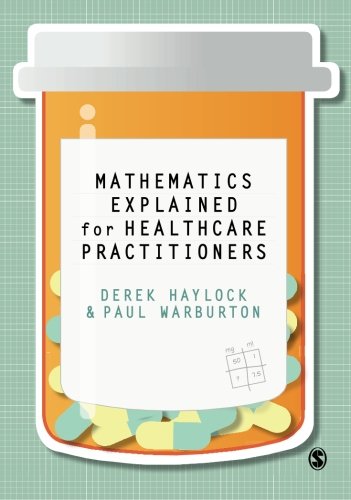 Mathematics Explained for Healthcare Practitioners