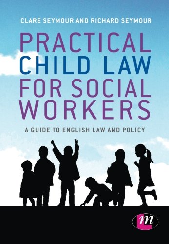 Practical Child Law for Social Workers