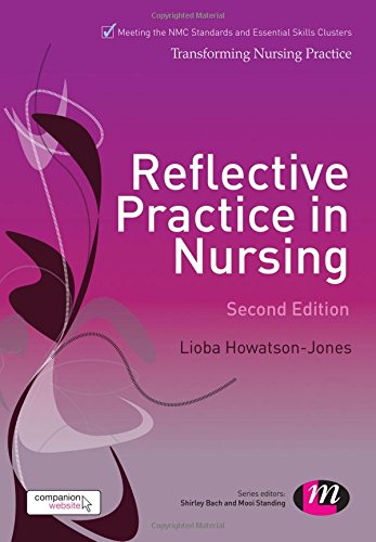 Reflective Practice in Nursing