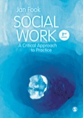 Social Work: A Critical Approach to Practice