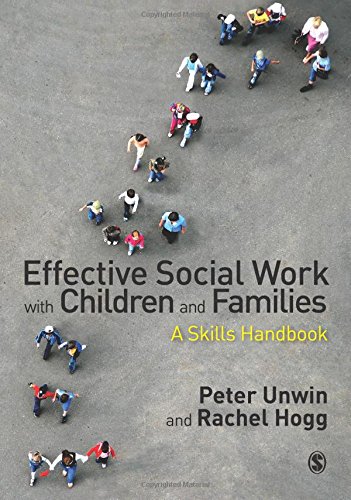 Effective Social Work with Children and Families