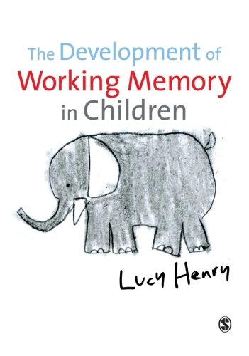 The Development of Working Memory in Children