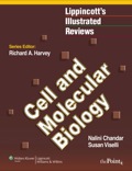 Lippincott's Illustrated Reviews: Cell and Molecular Biology