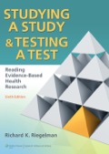 Studying A Study and Testing a Test: Reading Evidence-based Health Research
